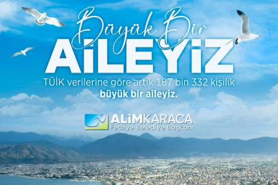 Fethiye’nin Nüfusu 187 Bin 332’ye Ulaştı!