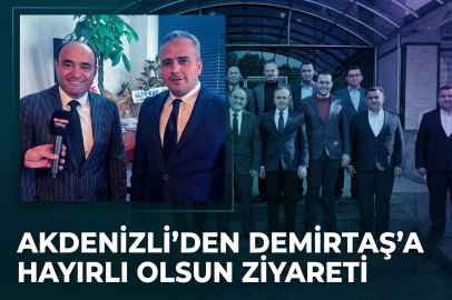 Akdenizli’den Demirtaş’a Hayırlı Olsun Ziyareti