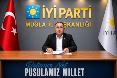 İYİ Parti Muğla İl Başkanı Akmeşe’den “Bayrak Aç” Mitingine Davet
