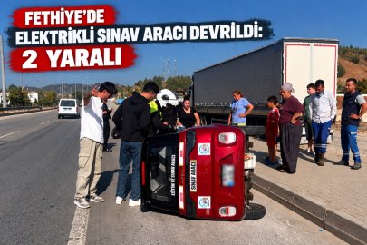 Fethiye'de Elektrikli Sınav Aracı Devrildi: 2 Yaralı